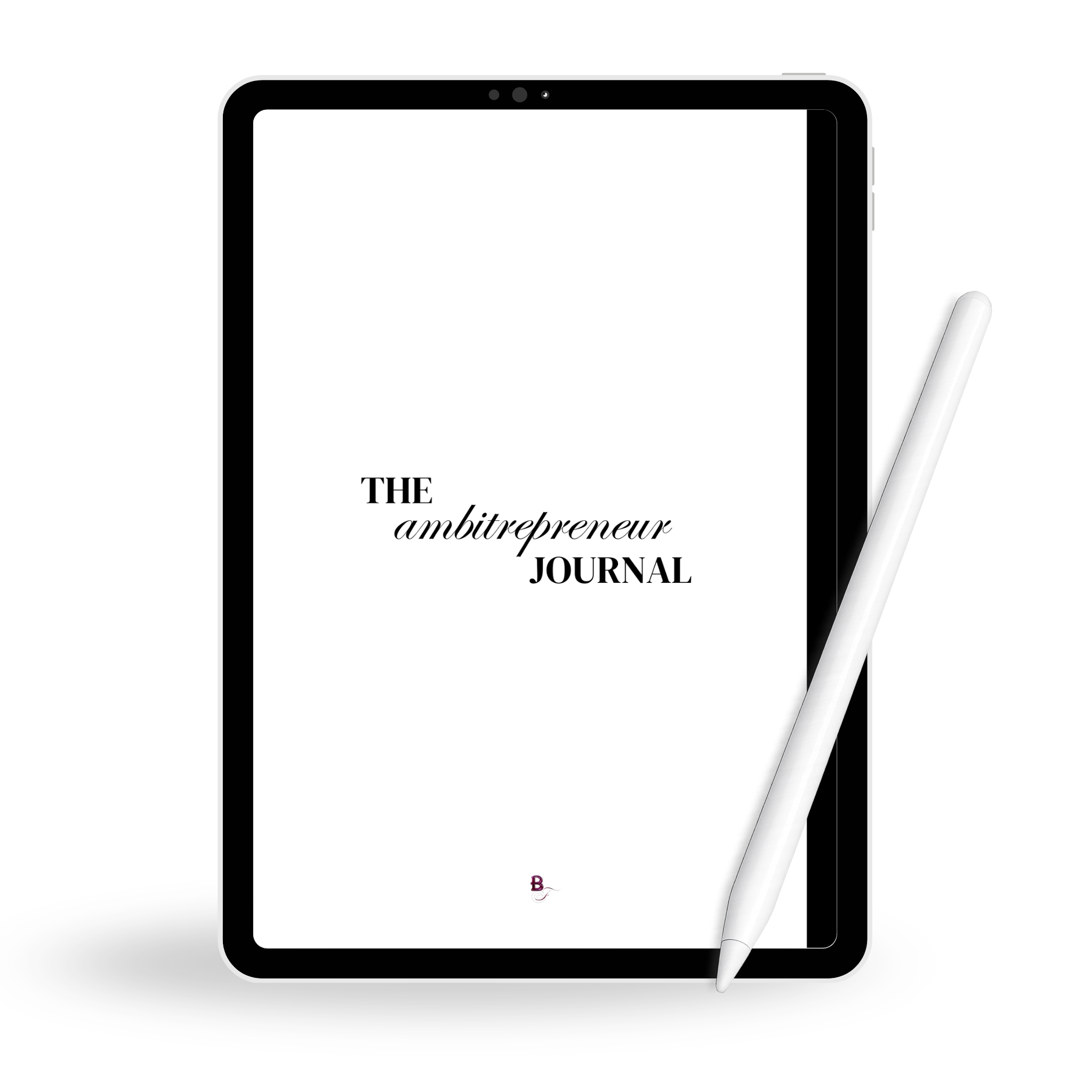 Digital journal cover shown on a tablet with a pen, representing the Ambitrepreneur journaling experience.